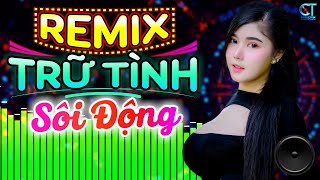 LK Nhạc Sống Bolero Trữ Tình Remix 2025 SÔI ĐỘNG | Nhạc Sống Hà Tây Remix Nhạc Sàn Bolero Remix