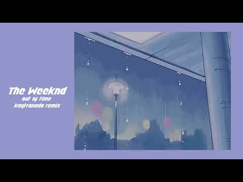 the weeknd - out of time (kaytranada remix) (slowed + reverb)