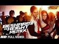 Besharmi Ki Height (Remix) | Full Video Song | Main Tera Hero | Varun Dhawan, Ileana D'Cruz