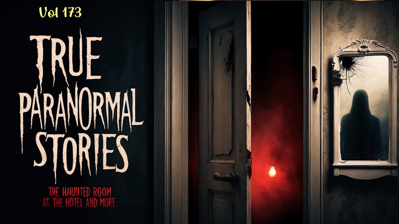 Paranormal Stories | Bone Chilling Paranormal Tales Unleashed | Vol 173