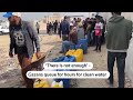 Theres not enough - Gazans queue for hours for clean water
