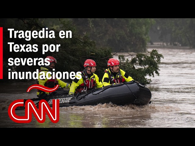Texas bajo emergencia por inundaciones: confirman 24 muertos y desaparecidos