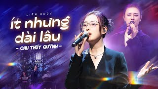 ÍT NHƯNG DÀI LÂU - CHU THÚY QUỲNH gây nghiện với giọng ca đặc biệt | Live at Mây Lang Thang Đà Lạt