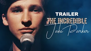 THE INCREDIBLE JAKE PARKER Trail