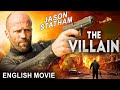 Jason Statham In THE VILLAIN - Hollywood English Movie  Wesley Snipes I Blockbuster Action Movie