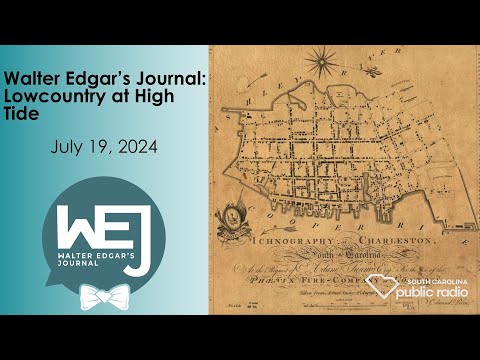screenshot of youtube video titled Lowcountry at High Tide | Walter Edgar's Journal Podcast