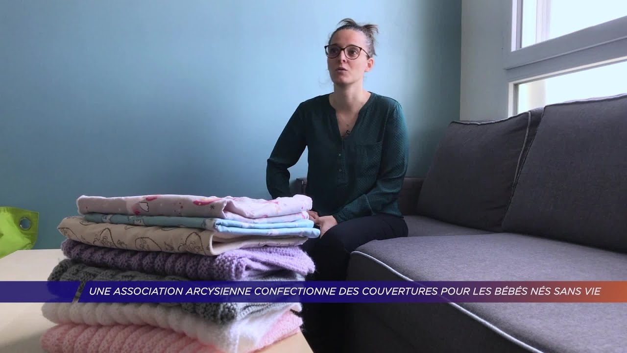 Yvelines | Une association arcysienne confectionne des couvertures pour les bébés nés sans vie