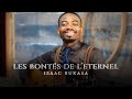 Isaac Bukasa - Les bont?s de l?ternel (Clip officiel)