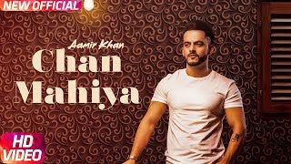 Chann Mahiya – Aamir Khan