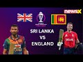 Sri Lanka Rout Struggling England | Cricket World Cup On NewsX | Powered By Dafa News | NewsX