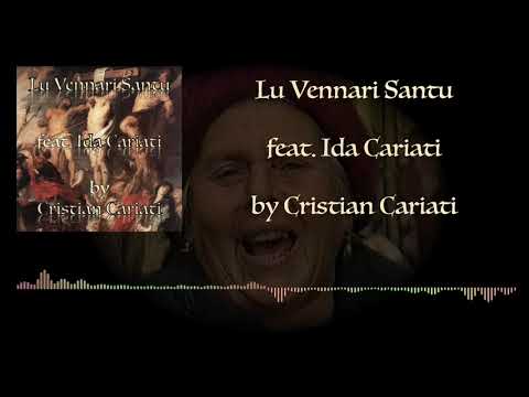 Cristian Cariati - Lu Vennari Santu (feat. Ida Cariati) by Cristian Cariati