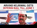 Arvind Kejriwal Gets Big Supreme Court Relief. Interim Bail Till June 1