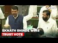 Maharashtra Chief Minister Eknath Shinde Wins Trust Vote