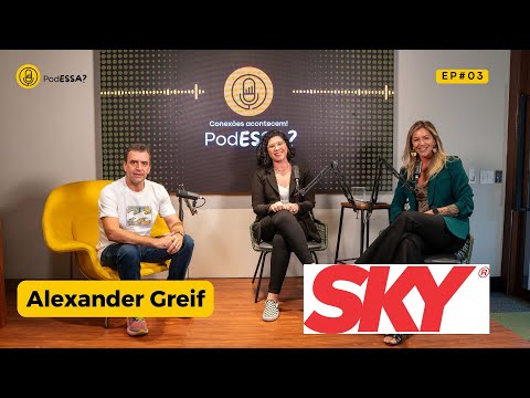 Alexander Greif - SKY - PodESSA? #EP03