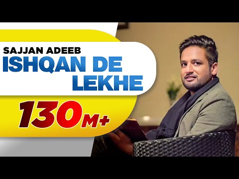 Ishqan De Lekhe Lyrics - Sajjan Adeeb
