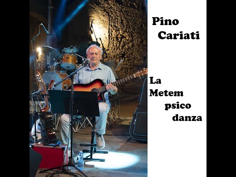 Pino Cariati - La metempsicodanza