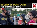 ICE HQ Protest LIVE: Protesters Gather at ICE Office After Trump’s Aid Cut Warning | Portland LIVE