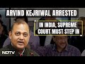 Arvind Kejriwal Arrested | Supreme Court Must Step In To Save Democracy: AAP Leader Somnath Bharti