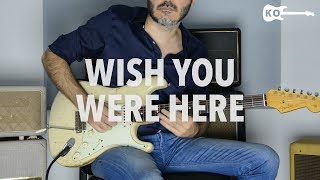 Pink Floyd - Wish You Were Here (Electric Guitar Cover by Kfir Ochaion)