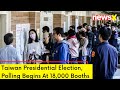 Taiwan Presidential Election | Polling Begins At 18,000 Booths | NewsX