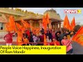 Ram Mandir Inauguration | People Voice Happiness | NewsX