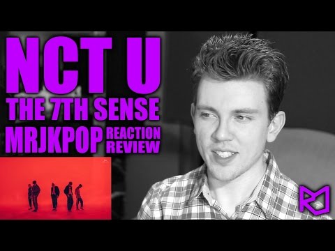NCT U The 7th Sense Reaction / Review - MRJKPOP ( 일곱 번째 감각 )