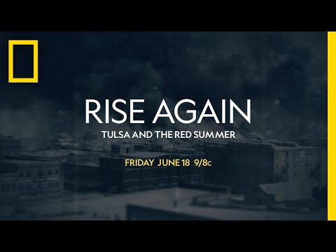 Rise Again: Tulsa and the Red Summer'