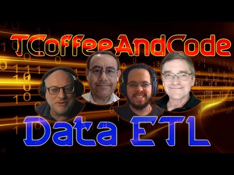 TCoffeeAndCode - Central Time - Data ETL