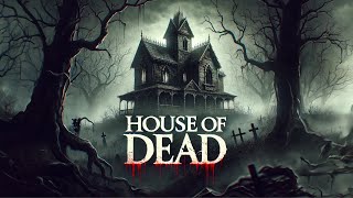 House of Dead | Full Horror Movie