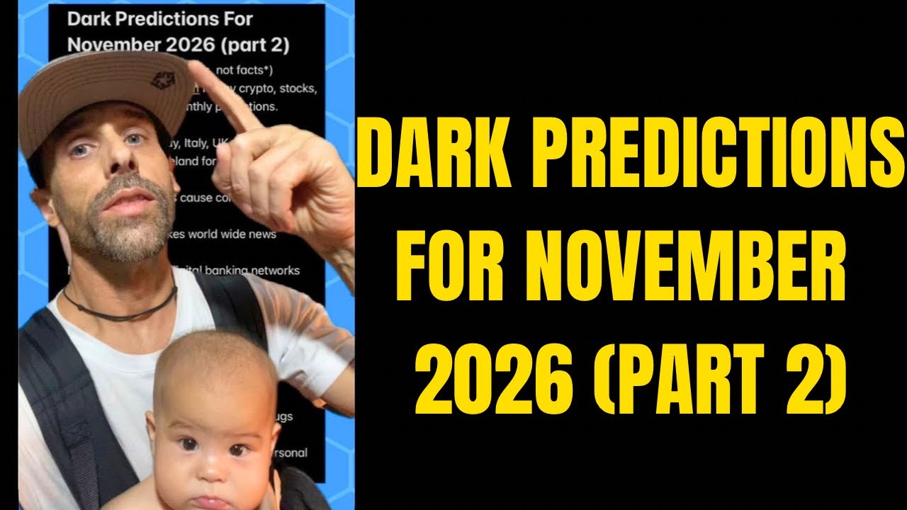 Dark Predictions For November 2026 (part 2)