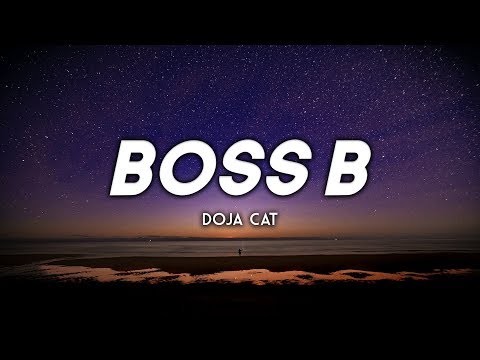 Doja Cat - Boss B (Clean - Lyrics)