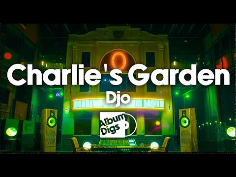 Djo - Charlie's Garden (Visualizer)