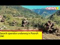 Search operation underway in Poonch J&K | Newsx Exclusive