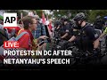 LIVE: Protests in DC after Netanyahus address