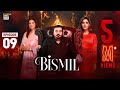 Bismil Episode 9  Naumaan Ijaz  Hareem Farooq  18 Sep 2024  ARY Digital