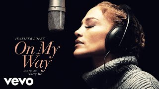 On My Way (Marry Me) - Jennifer Lopez | Music Video