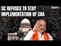 SC On CAA | No Stay On CAA, Government Given Three Weeks To Respond To Petitions Challenging The Law