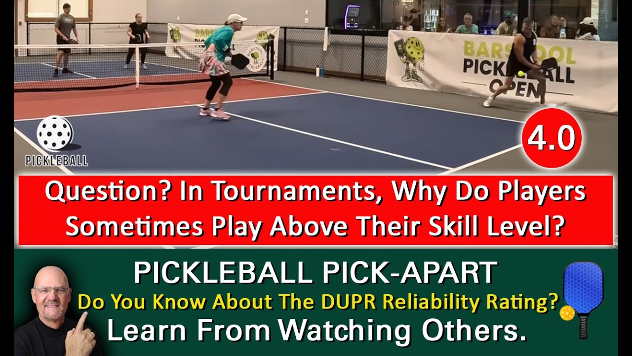 Pickleball Question! In Tournaments, Why Do Some Players Chose To Play Up In Skill Level?