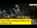 Weapons Retrieved in Kupwara, J&K | Op Underway By Joint Team | NewsX