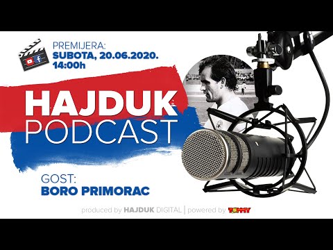 HAJDUK PODCAST #1 | Guest: Boro Primorac