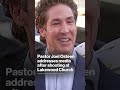 Pastor Joel Osteen addresses media after shooting at Lakewood Church in Houston