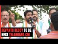 Telangana Congress Chief Revanth Reddy Will Be Chief Minister