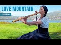 LOVE MOUNTAIN - Alborada  Yawarpuma  Native Song  Relaxing Music  Cherokee Flute #new