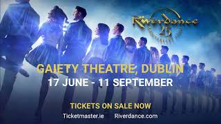 Riverdance 25th Anniversary Show at the Gaiety Theatre Dublin