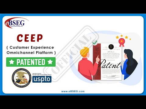eBSEG officially awarded Patent for CEEP Platform from US Patent & Trademark Office.