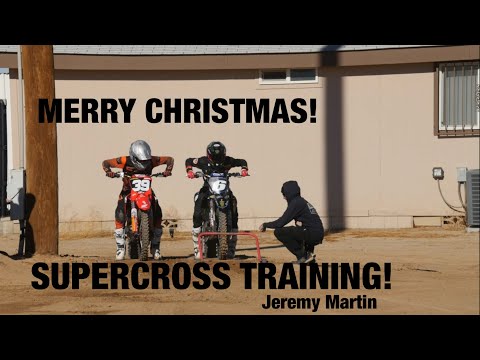 SX PRACTICE with JEREMY MARTIN (MERRY CHRISTMAS)