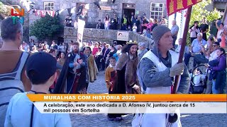 'MURALHAS COM HISTÓRIA’ 2025