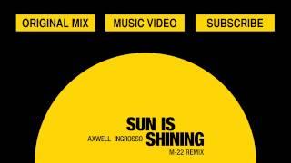 Sun Is Shining (M-22 Remix)