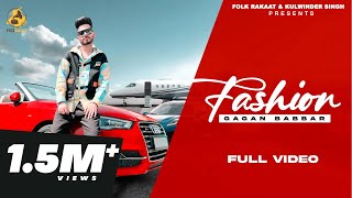 Fashion - Gagan Babbar ft Preeti Rajput @ Folk Rakaat | Punjabi Song