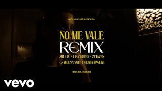 No Me Vale (Remix)